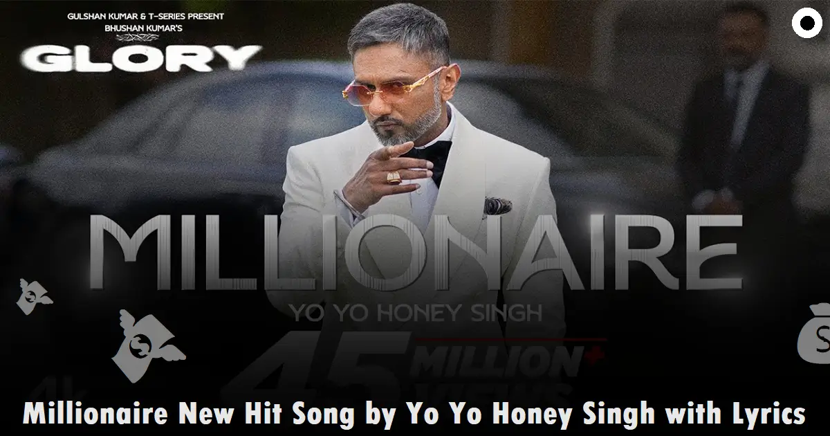 Millionaire Song Yo Yo Honey Singh